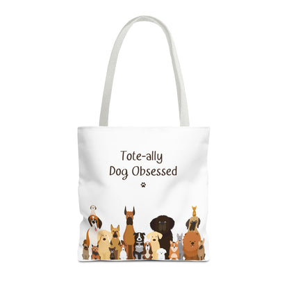 The Woof Pack Collection: Tote-ally Dog Obsessed Tote Bag (White)