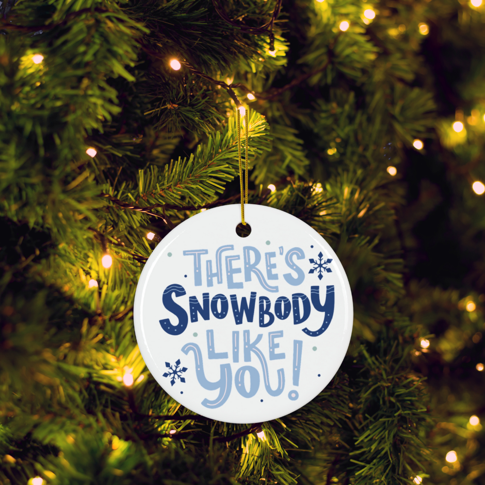 Snowbody Like You - Blue