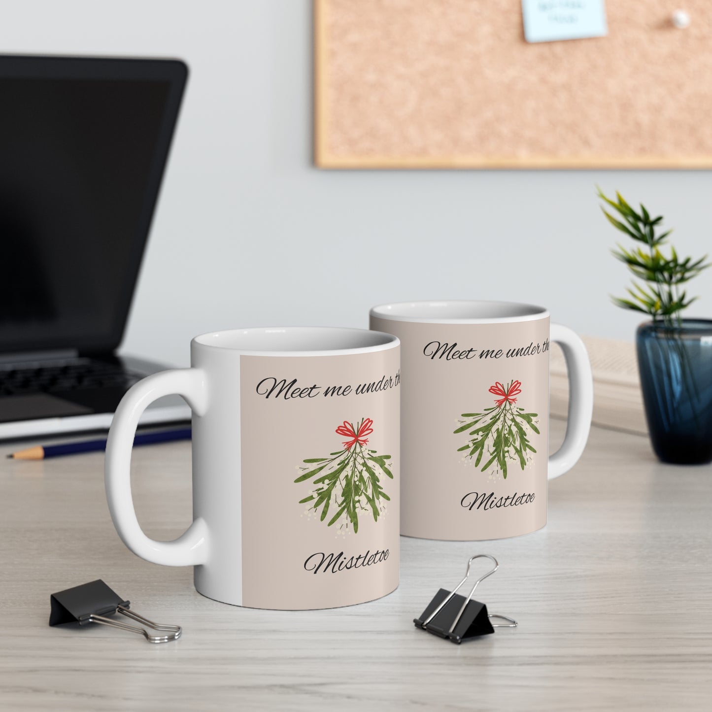 Meet me under the Mistletoe Mug