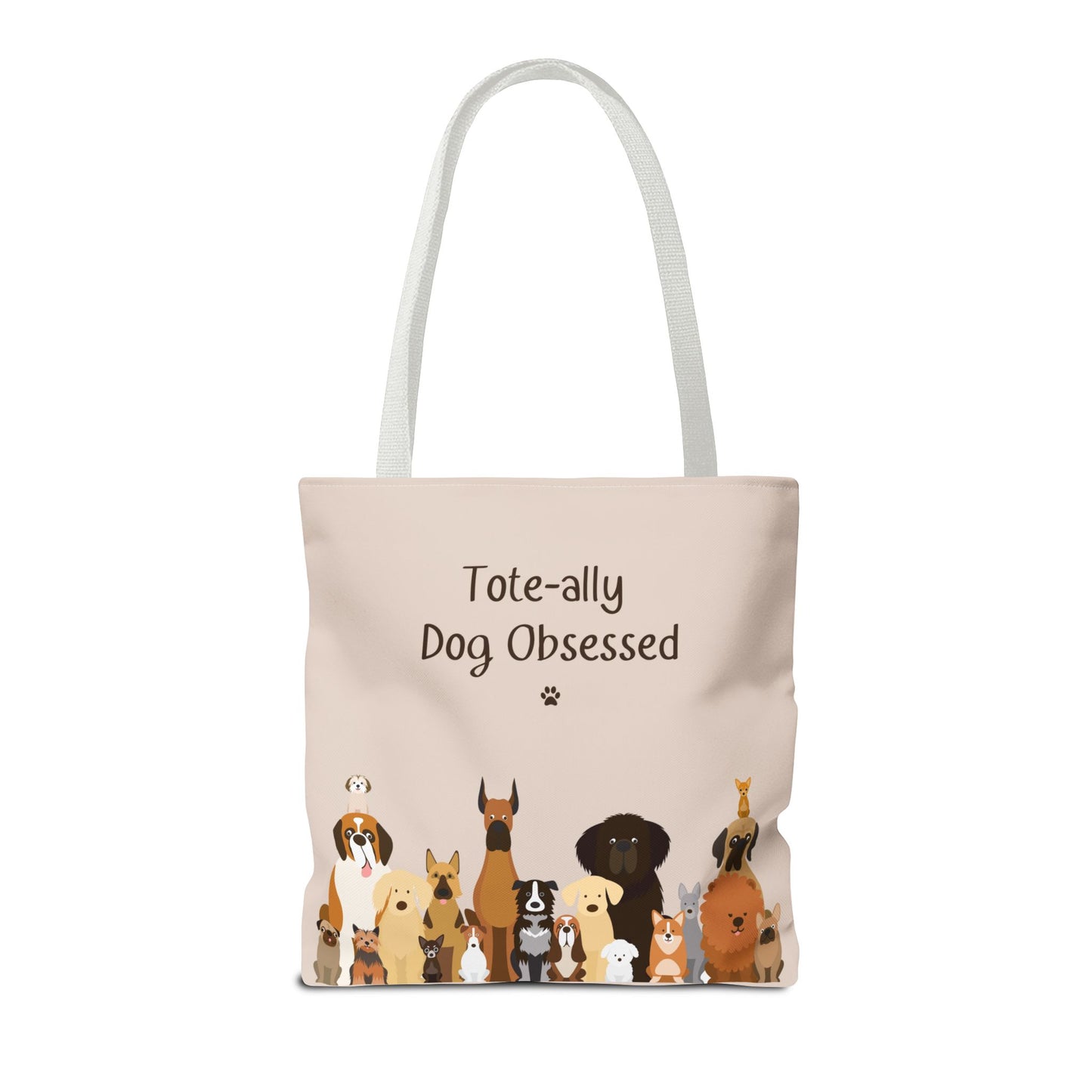 The Woof Pack Collection: Tote-ally Dog Obsessed Tote Bag (Almond)